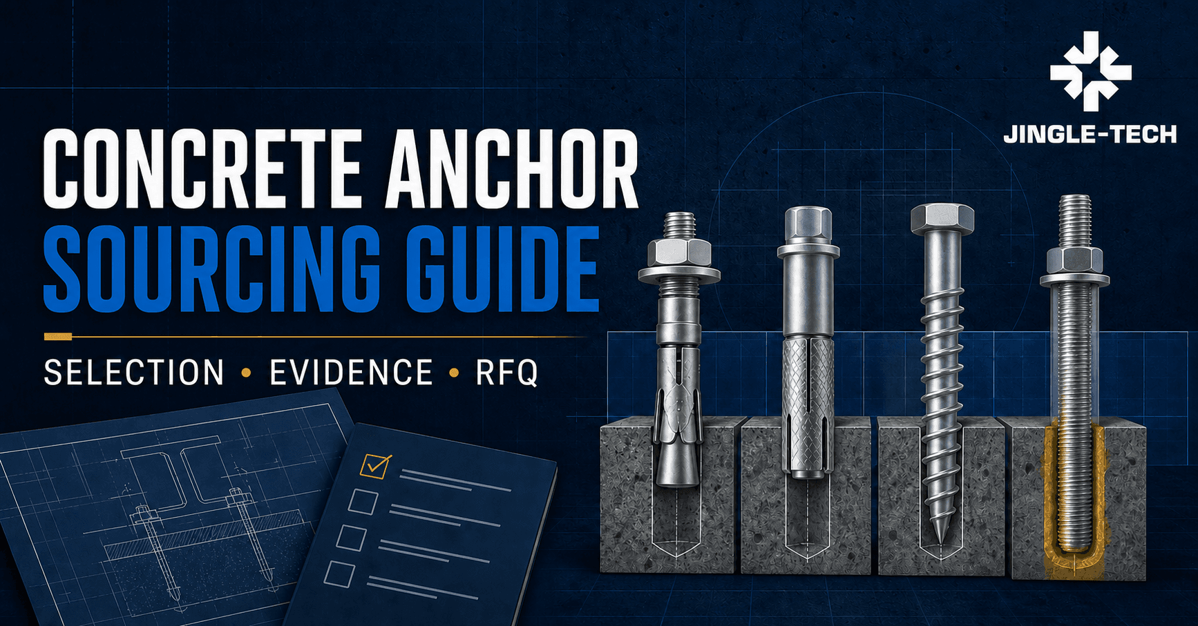 Concrete Anchor Manufacturer: Selection and Sourcing Guide